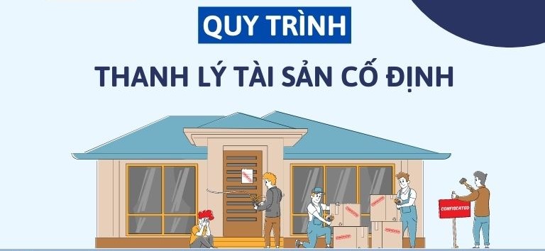 Quy trình và hồ sơ thanh lý tài sản cố định trong doanh nghiệp
